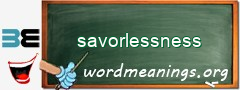 WordMeaning blackboard for savorlessness